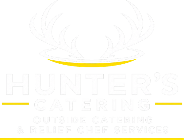 Hunter's Catering — Outside Catering & Relief Chef Services